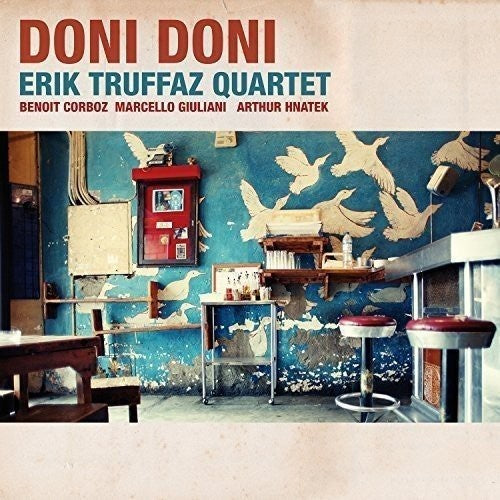 Erik Truffaz Quartet: Doni Doni (Vinyl LP)