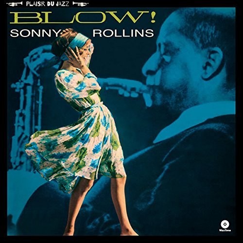 Rollins, Sonny: Blow! (Vinyl LP)