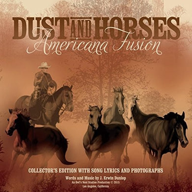Dunlop, J Erwin: Dust And Horses (Vinyl LP)
