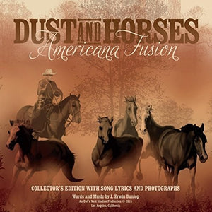 Dunlop, J Erwin: Dust And Horses (Vinyl LP)