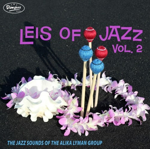 Alika Lyman Group: Leis of Jazz Vol 2 (Vinyl LP)