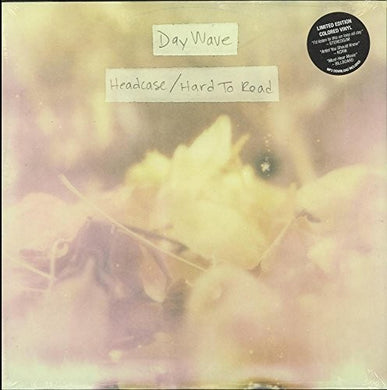 Day Wave: Headcase/Hard To Read (Vinyl LP)