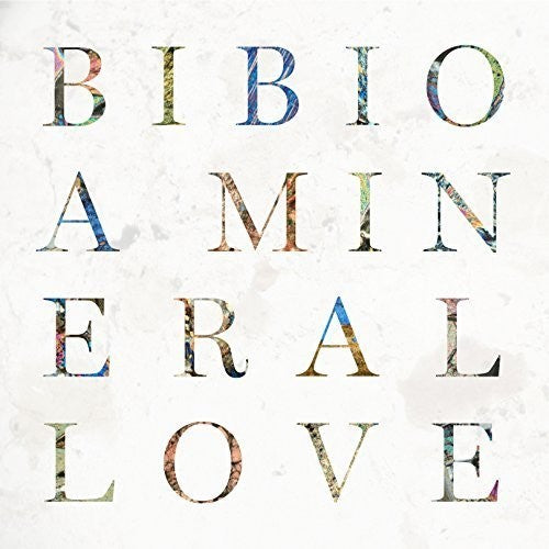 Bibio: Mineral Love (Vinyl LP)