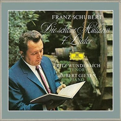 Schubert / Wunderlich / Giesen: Die Schone Mullerin / 7 Lieder (Vinyl LP)