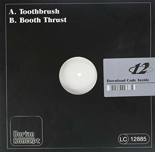 Dorian Concept: Booth Thrust / Tooth Brush (12-Inch Single)
