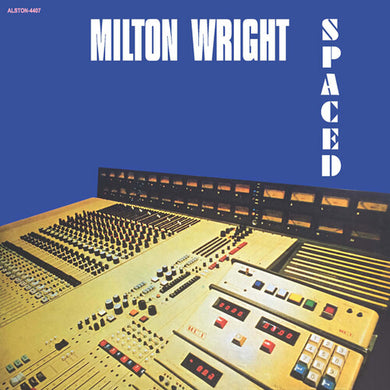 Wright, Milton: Spaced (Vinyl LP)