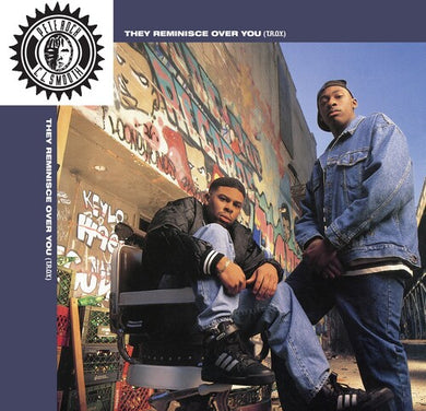 Pete Rock & Cl Smooth: T.r.o.y. (they Reminisce Over You) Straighten It (7-Inch Single)