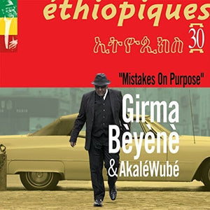 Akale Wube: Ethiopiques 30: Mistakes On Purpose (Vinyl LP)