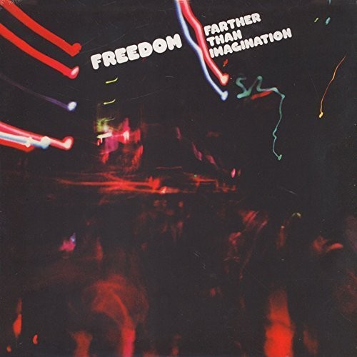 Freedom: Farther Than Imagination (Vinyl LP)
