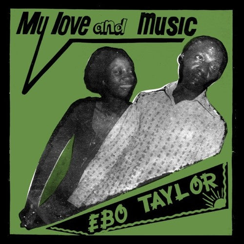 Ebo Taylor: My Love & Music (Vinyl LP)