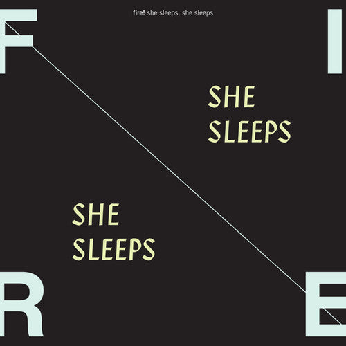 Fire: She Sleeps, She Sleeps (Vinyl LP)