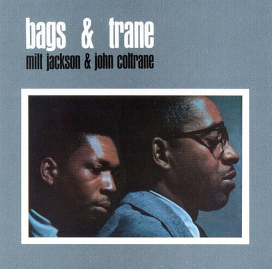 Coltrane, John / Jackson, Milt: Bags & Trane (Feat Hank Jones) + 1 Bonus Track (Vinyl LP)
