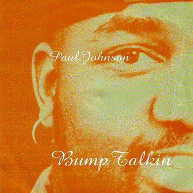 Johnson, Paul: Bump Talkin' (Vinyl LP)