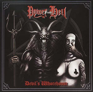 Power From Hell: Devil's Whorehouse (Vinyl LP)