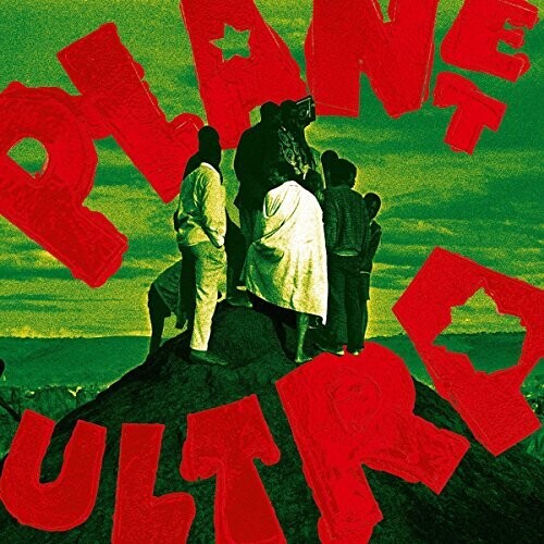 Urban Dance Squad: Planet Ultra (Vinyl LP)