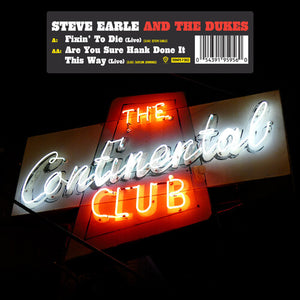 Steve Earle & the Dukes: Live (7-Inch Single)