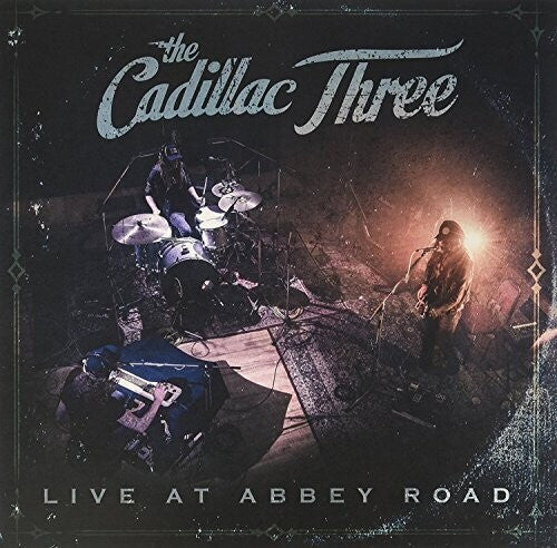 Cadillac Three: Live At Abbey Road (Vinyl LP)