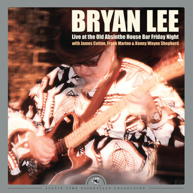 Lee, Bryan: Live At The Old Absinthe House Bar... Friday Night (Vinyl LP)