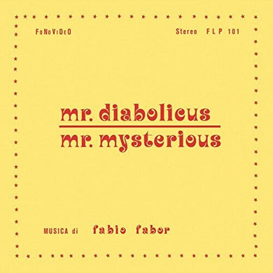 Fabor / Fabor: Mr. Diabolicus: Mr. Mysterious (Vinyl LP)