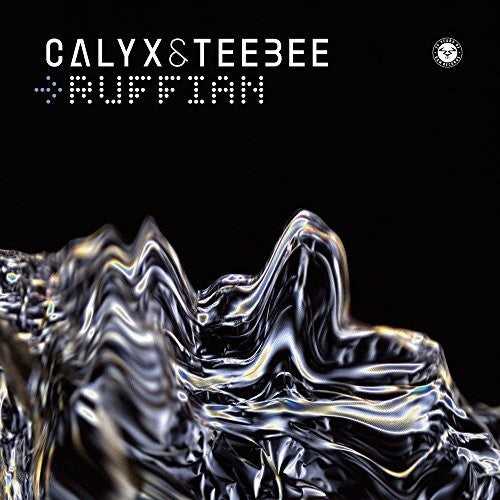 Calyx & Teebee: Ruffian (12-Inch Single)