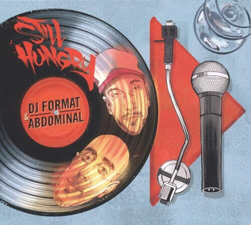 DJ Format & Abdominal: Still Hungry (Vinyl LP)