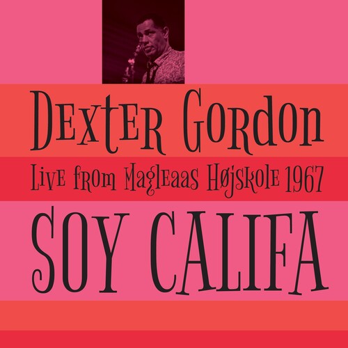 Gordon, Dexter: Soy Califa (Vinyl LP)