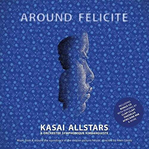 Kasai Allstars: Around Felicite - Ost (Vinyl LP)