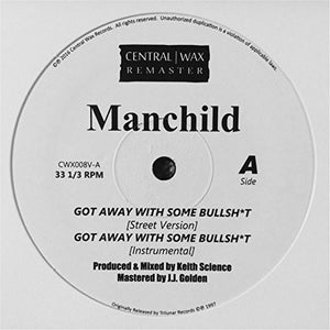 Manchild: Got Away With Some Bullsh*T (Vinyl LP)