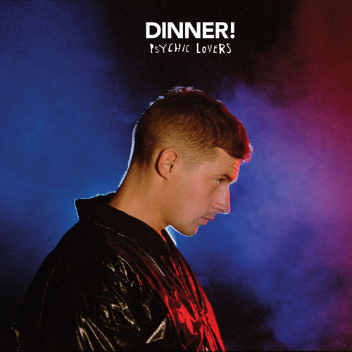 Dinner: Psychic Lovers (Vinyl LP)