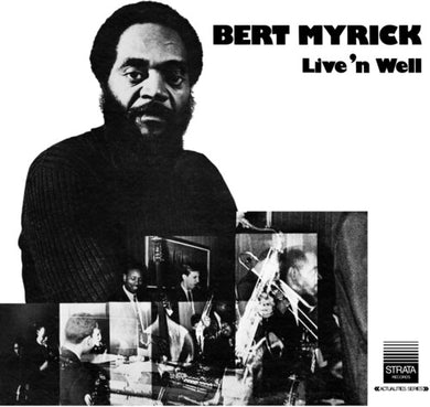 Live 'n Wellby Bert Myrick (Vinyl Record)