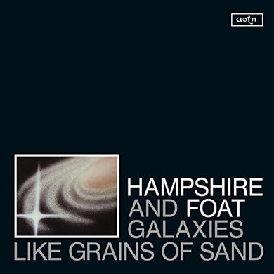 Hampshire & Foat: Galaxies Like Grains Of Sand (Vinyl LP)