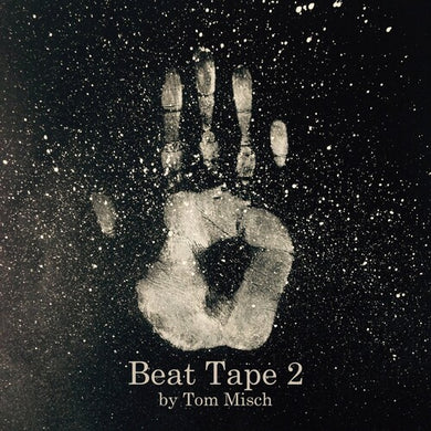Misch, Tom: Beat Tape 2 (Vinyl LP)