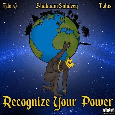 Edo. G / Shabaam Sahdeeq & Fokis: Recognize Your Power (Vinyl LP)