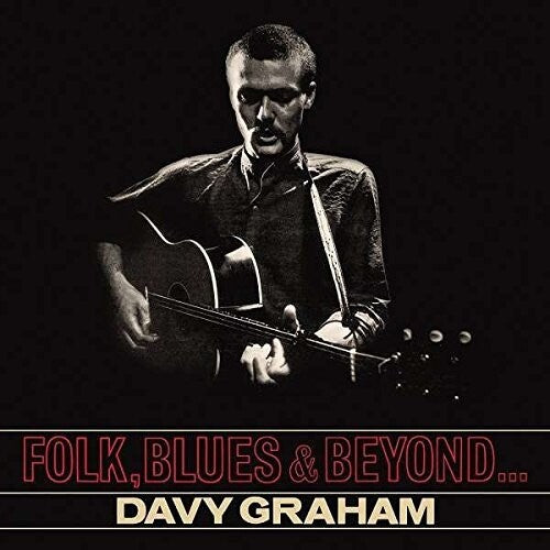 Graham, Davy: Folk, Blues And Beyond (Vinyl LP)