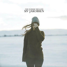 Siv Jakobsen: The Nordic Mellow (Vinyl LP)