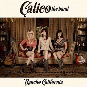 Calico the Band: Rancho California (Vinyl LP)