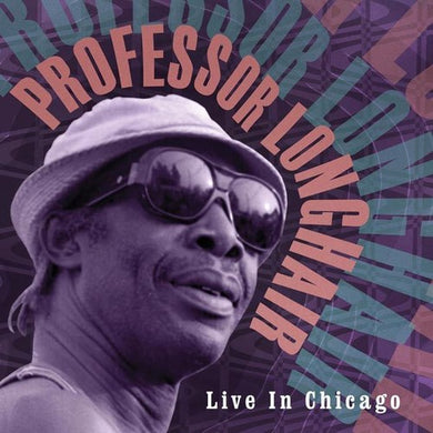 Professor Longhair: Live in Chicago (Vinyl LP)