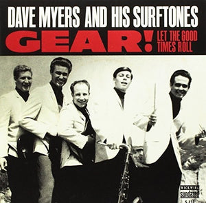 Dave Myers: Gear/Let The Good Times Roll (7-Inch Single)