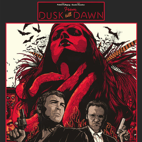 From Dusk Till Dawn / O.S.T.: From Dusk Till Dawn (Original Soundtrack) (Vinyl LP)
