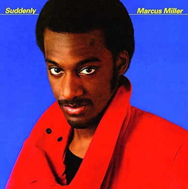 Marcus Miller: Suddenly (Vinyl LP)