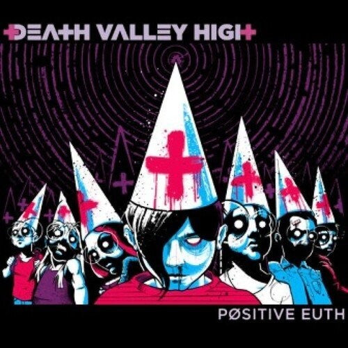 Death Valley High: Positive Euth (Vinyl LP)