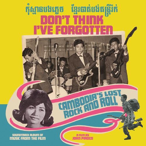 Don't Think I'Ve Forgotten: Cambodia's / Various: Don't Think I've Forgotten: Cambodia's Lost Rock and Roll (Various Artists) (Vinyl LP)
