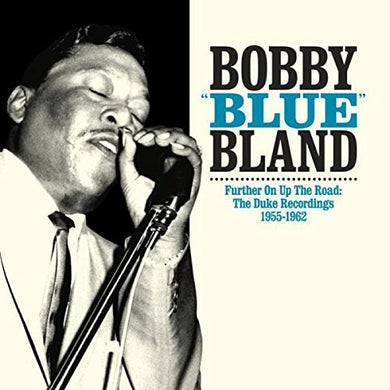 Bland, Bobby Blue: Further on Up the Road (Vinyl LP)