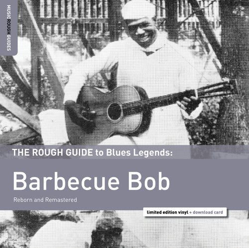 Barbecue Bob: Rough Guide To Barbecue Bob (Vinyl LP)