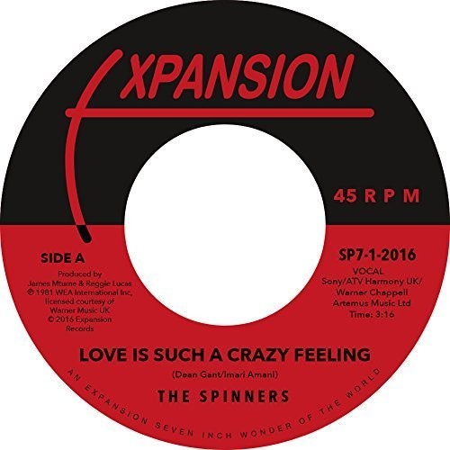 Spinners: Love Is Such a Crazy Feeling / Got to Be Love (7-Inch Single)