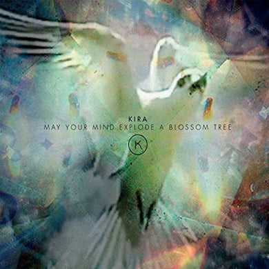 Skov, Kira: May Your Mind Explode a Blossom Tree (Vinyl LP)