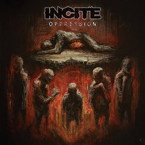 Incite: Oppression (Vinyl LP)