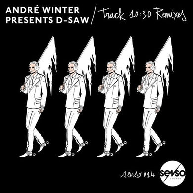 Andre Winter Presents D-Saw: Track 10:30 Remixes (12-Inch Single)