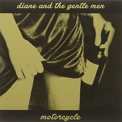 Diane & the Gentle Men: Motorcycle (7-Inch Single)