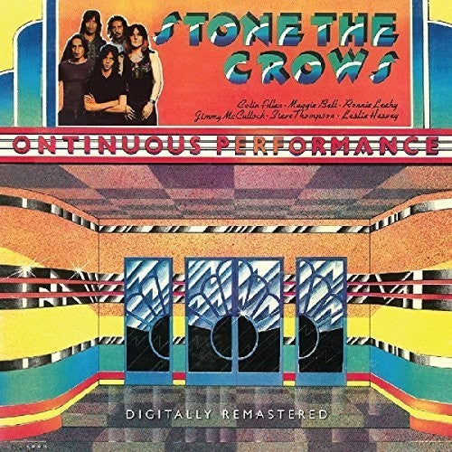 Stone the Crows: Ontinuous Performance (Vinyl LP)